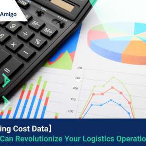 【Shipping Cost Data】How It Can Revolutionize Your Logistics Operations