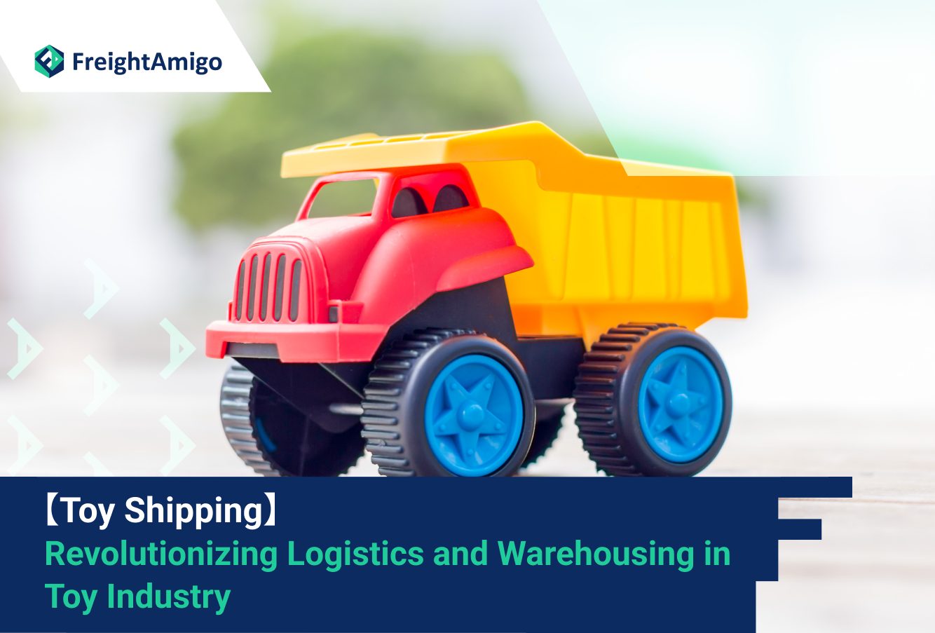 【Smart Shipping】 Revolutionizing Logistics and Warehousing in Toy Industry