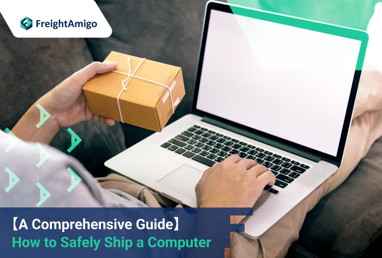 【A Comprehensive Guide】 How to Safely Ship a Computer