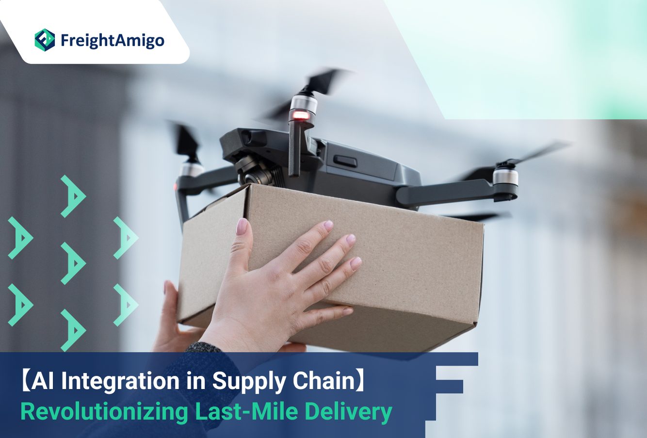 【AI Integration in Supply Chain】 Revolutionizing Last-Mile Delivery