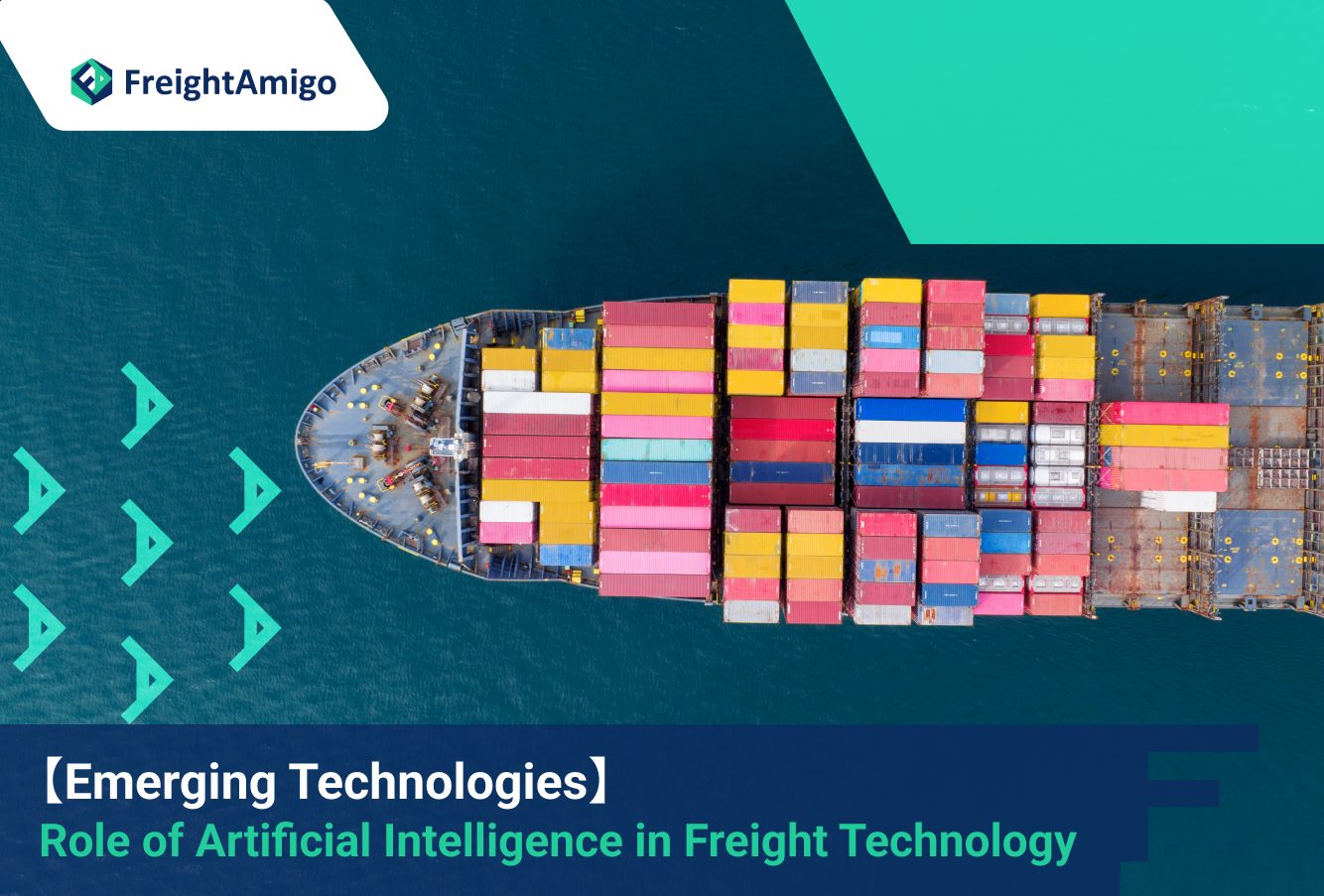 【Emerging Technologies】 The Role of Artificial Intelligence in Freight Technology