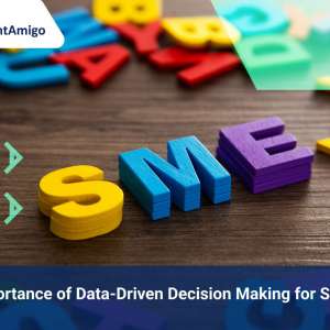 The Importance of Data-Driven Decision Making for SMEs