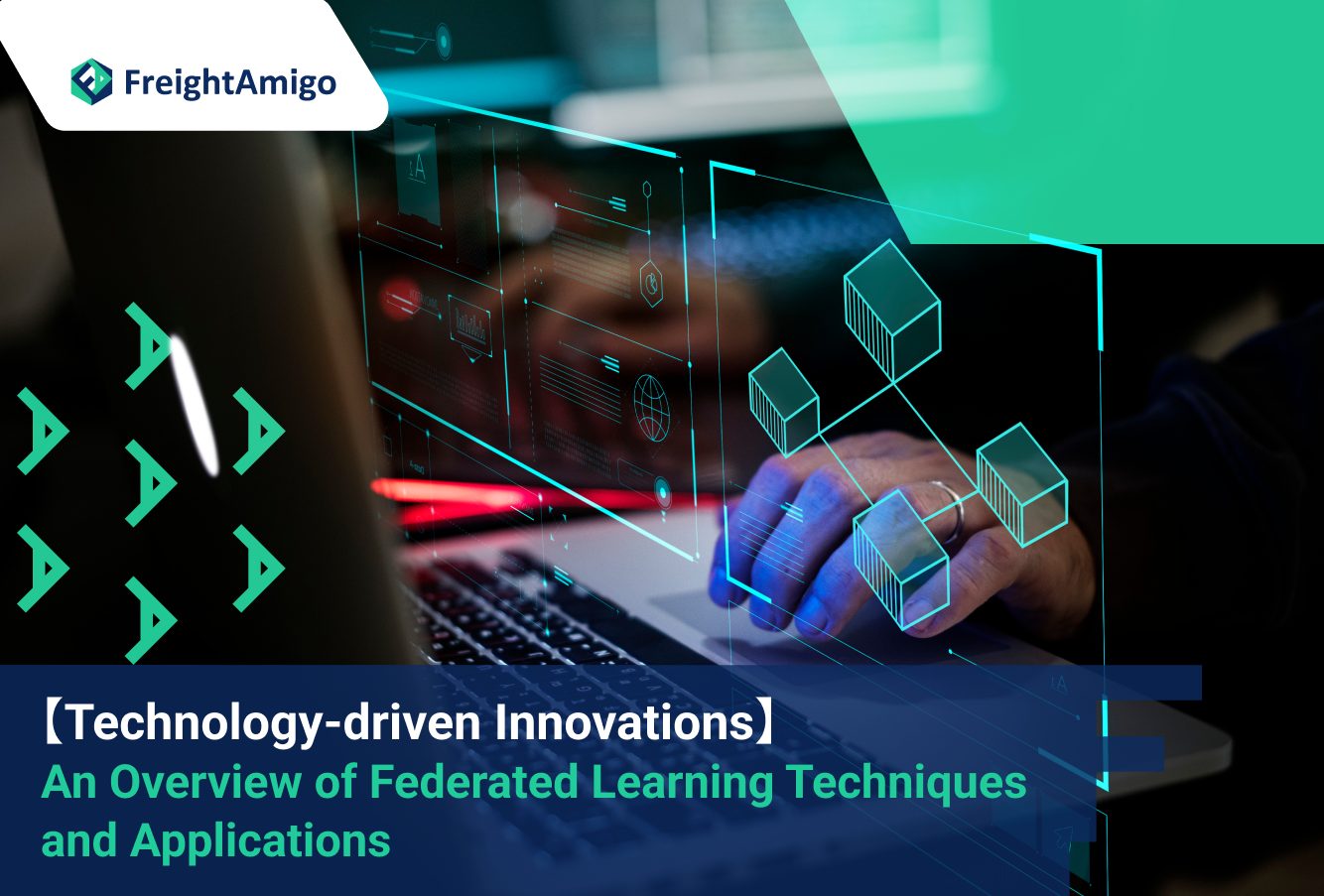 【Technology-driven Innovations】 An Overview of Federated Learning Techniques and Applications