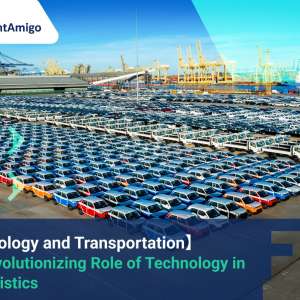【Technology and Transportation】 The Revolutionizing Role of Technology in Car Logistics