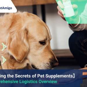 Pet Supplements logistics, FreightAmigo