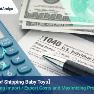 Taxes of Shipping Baby Toys