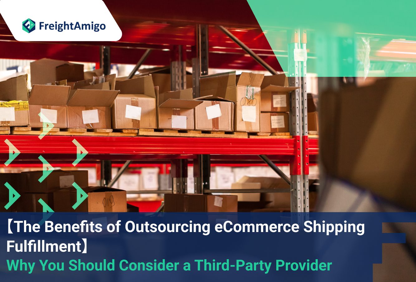 The Benefits of Outsourcing eCommerce Shipping Fulfillment: Why You Should Consider a Third-Party Provider