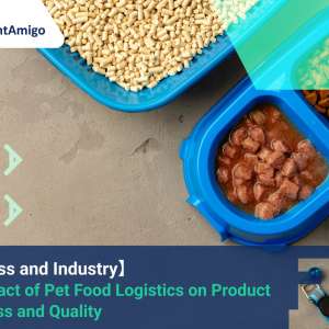 Pet Food Logistics_FreightAmigo