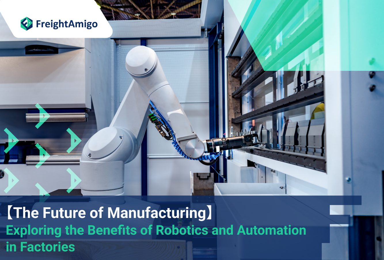 The Future of Manufacturing: Exploring the Benefits of Robotics and Automation in Factories