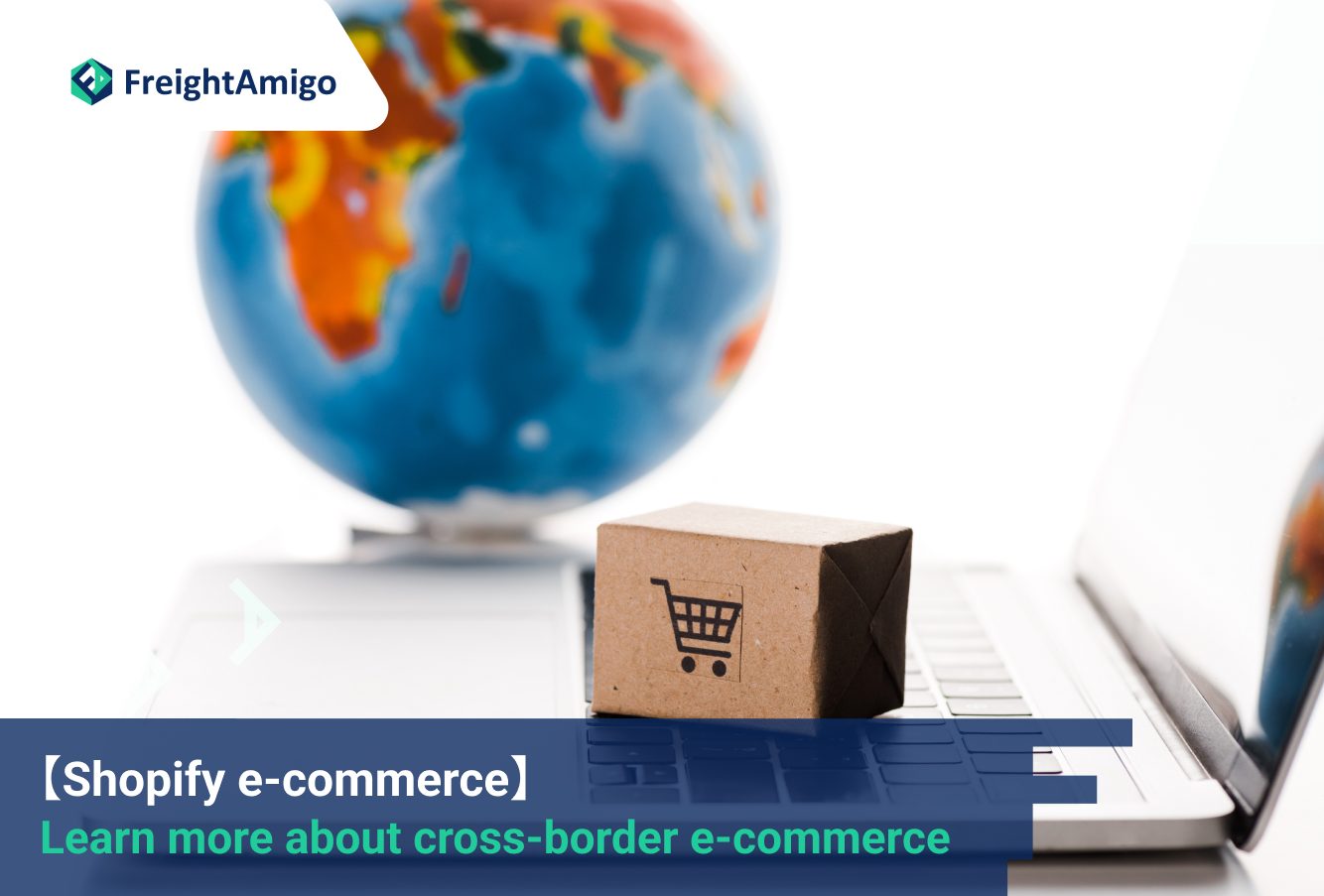 Shopify e-commerce: Learn more about cross-border e-commerce
