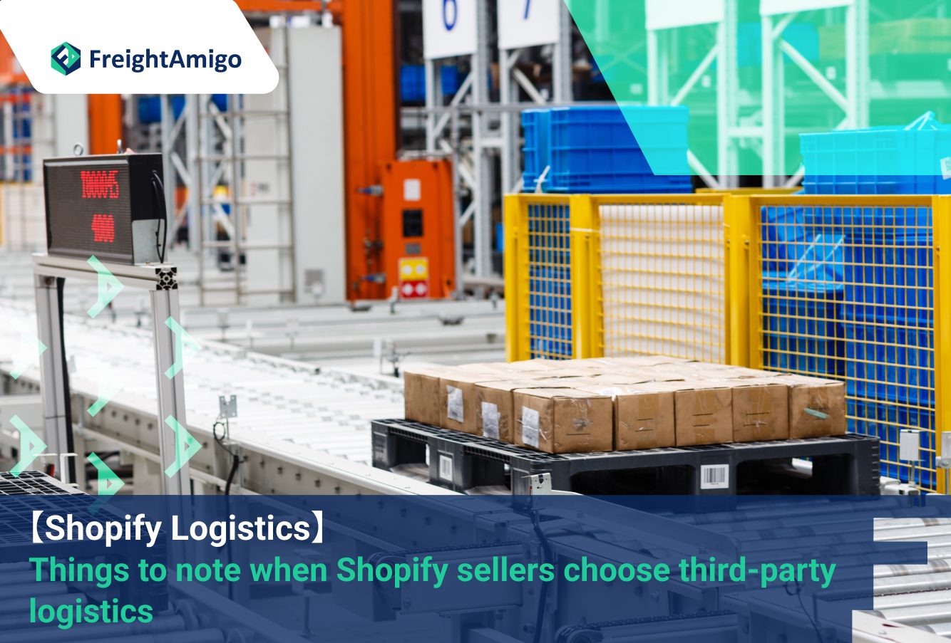 Shopify Logistics: Things to note when Shopify sellers choose third-party logistics