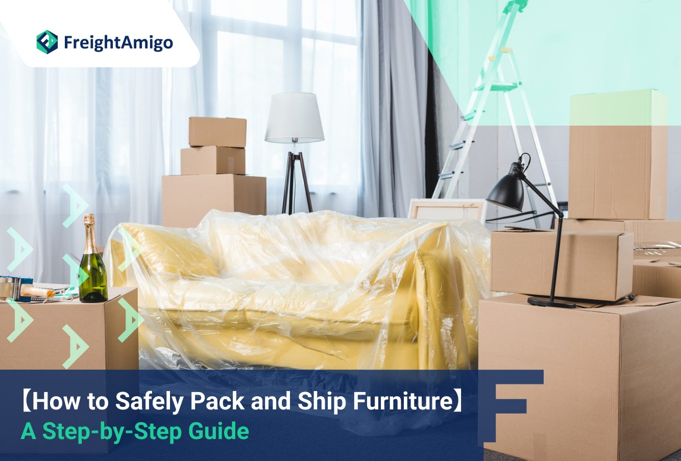 How to Safely Pack and Ship Furniture: A Step-by-Step Guide