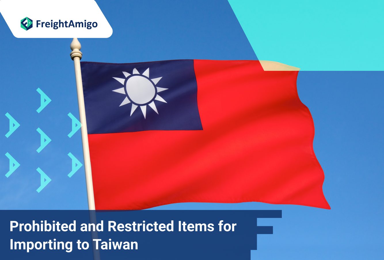 Prohibited and Restricted Items for Importing to Taiwan