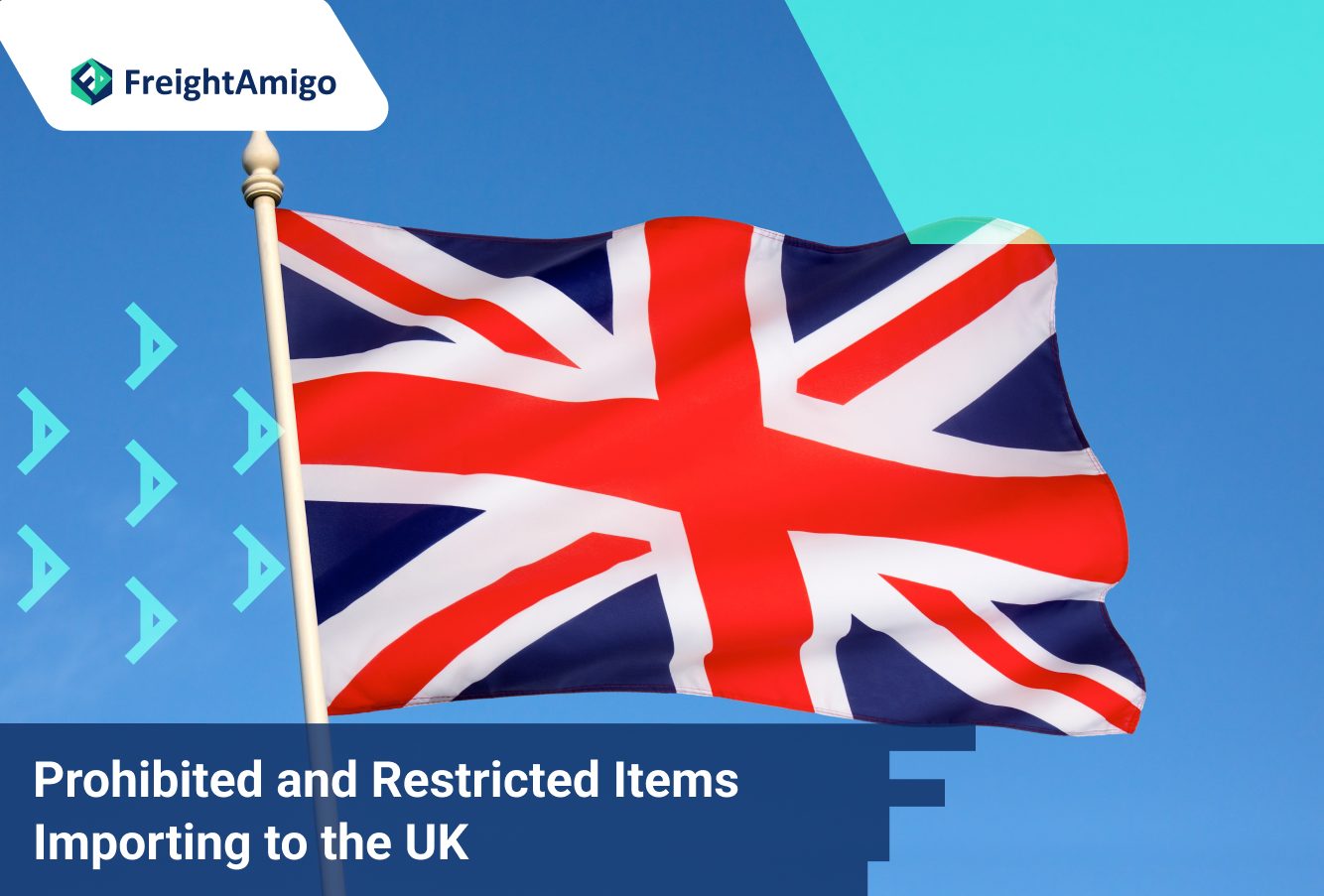 Prohibited and Restricted Items Importing to the UK