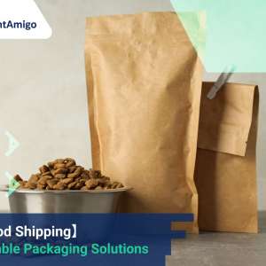 sustainable packaging solutions for pet food shipping