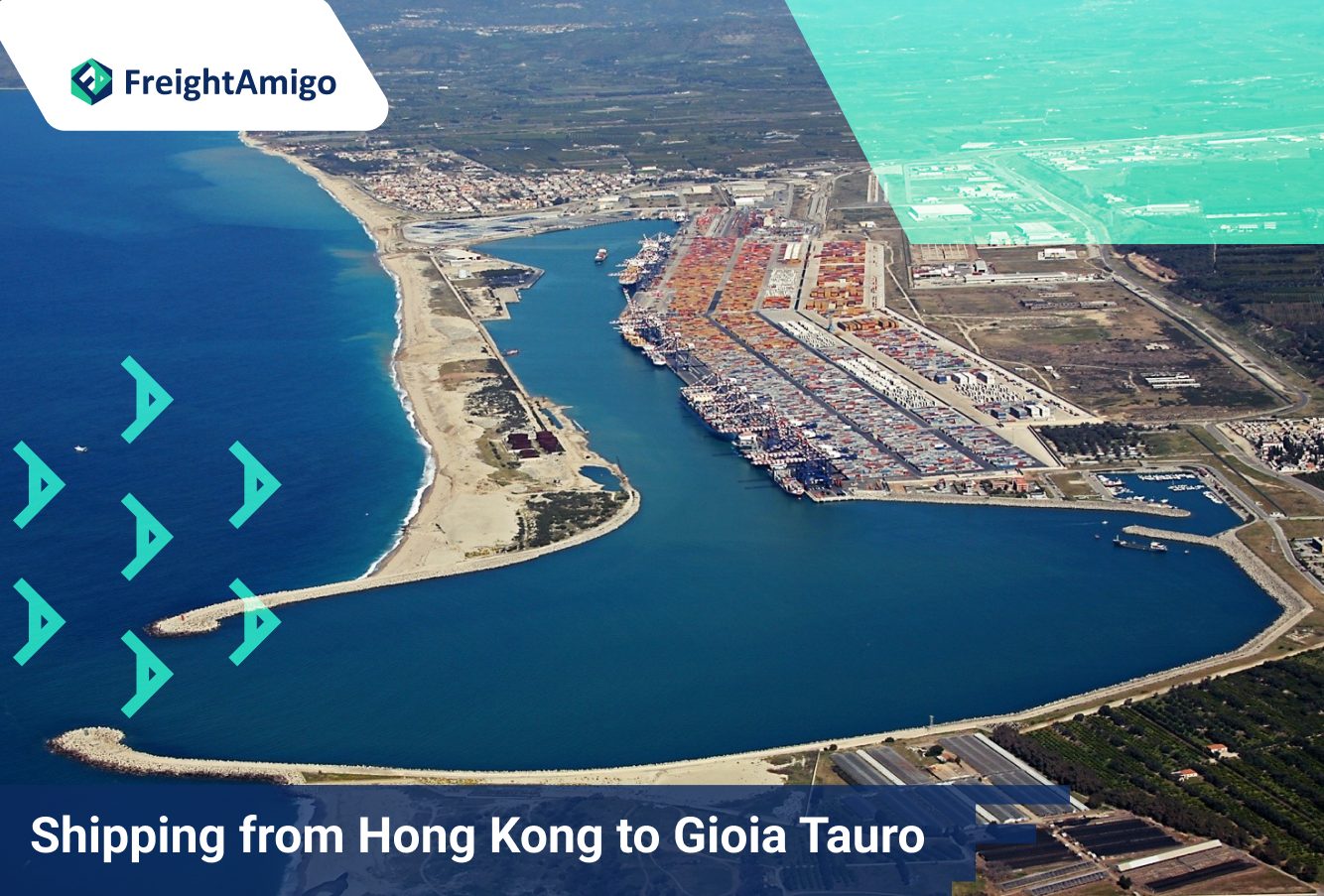 Shipping from Hong Kong to Gioia Tauro: A Comprehensive Guide