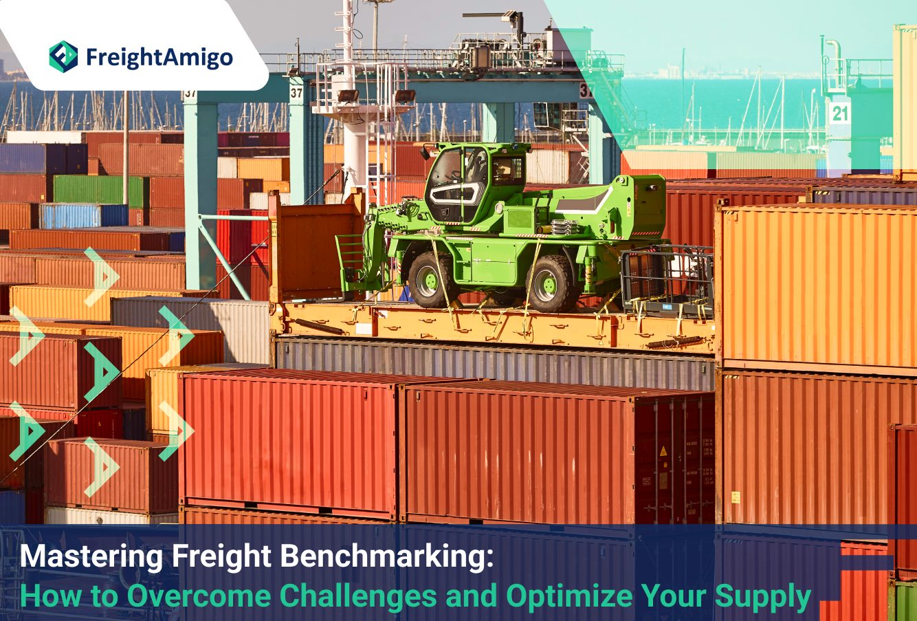 Mastering Freight Benchmarking: How to Overcome Challenges and Optimize Your Supply Chain
