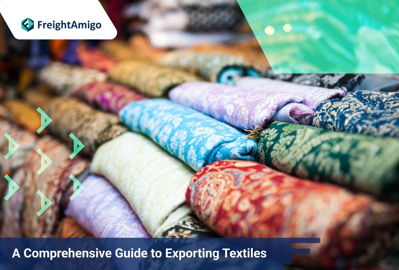 A Comprehensive Guide to Exporting Textiles
