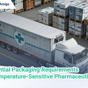 Essential Packaging Requirements for Temperature-Sensitive Pharmaceuticals: Ensuring Safe and Compliant Shipping
